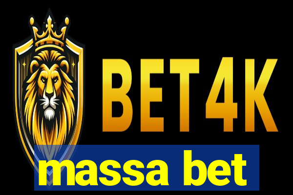 massa bet